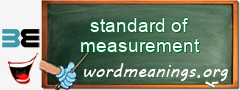 WordMeaning blackboard for standard of measurement